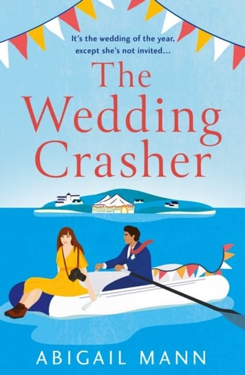 The Wedding Crasher Mann Abigail