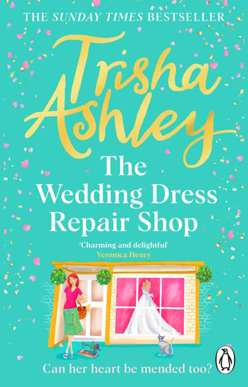 The Wedding Dress Repair Shop Trisha Ashley