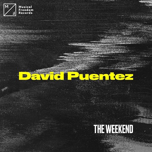 The Weekend David Puentez