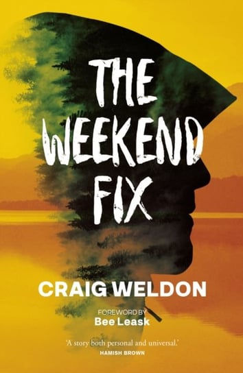 The Weekend Fix Craig Weldon