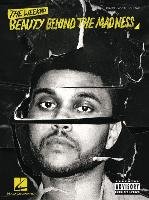 The Weeknd - Beauty Behind the Madness Weeknd