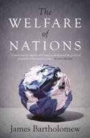 The Welfare of Nations Bartholomew James