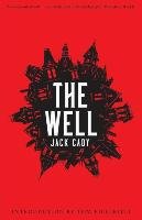 The Well Cady Jack