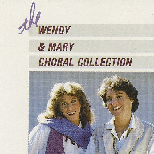 The Wendy & Mary Collection Wendy & Mary
