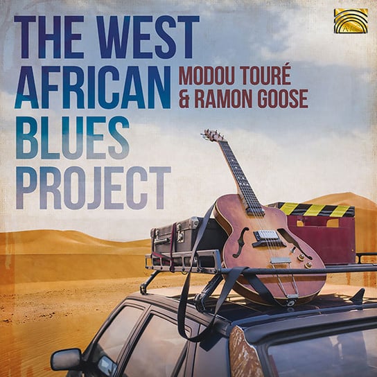 The West African Blues Project Goose Ramon, Toure Modou