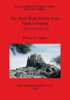The West Bank Survey from Faras to Gemai Adams William Y.