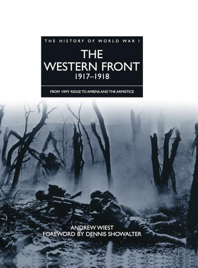 The Western Front 1917–1918 Andrew Wiest