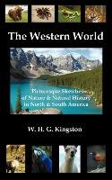 The Western World Kingston W. H. G.