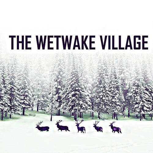 The Wetwake Village Adrienne Knight