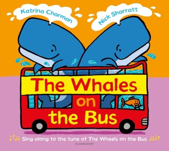 The Whales on the Bus Katrina Charman