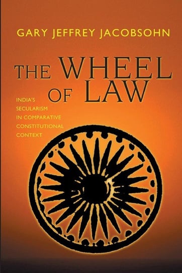 The Wheel of Law Jacobsohn Gary J.