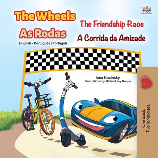 The Wheels As Rodas The Friendship Race A Corrida da Amizade Inna Nusinsky