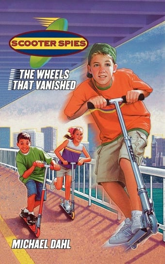 The Wheels That Vanished Dahl Michael