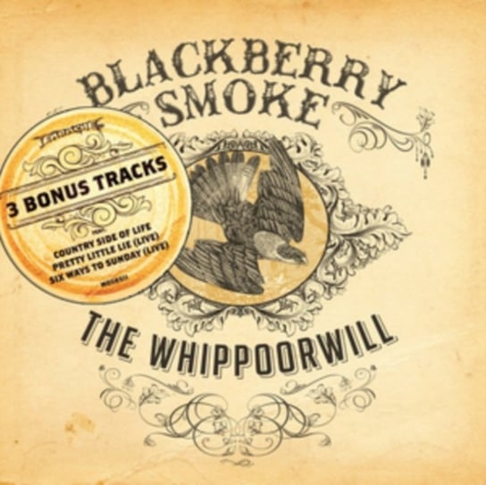 The Whippoorwill Blackberry Smoke