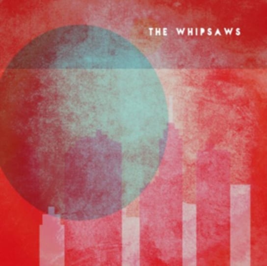 The Whipsaws The Whipsaws