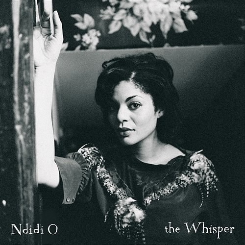 The Whisper Ndidi O