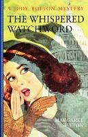The Whispered Watchword Sutton Margaret