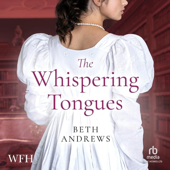 The Whispering Tongues Beth Andrews