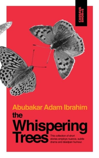 The Whispering Trees Abubakar Adam Ibrahim