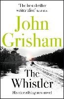 The Whistler Grisham John