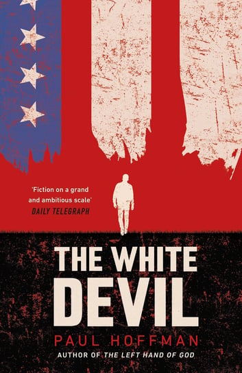 The White Devil Hoffman 	Paul