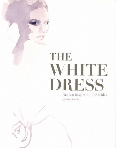The White Dress Worsley Harriet