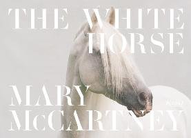 The White Horse McCartney Mary