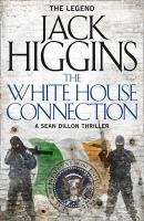 The White House Connection Higgins Jack