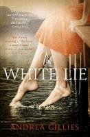 The White Lie Gillies Andrea