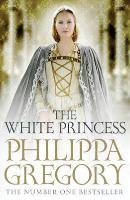 The White Princess Gregory Philippa