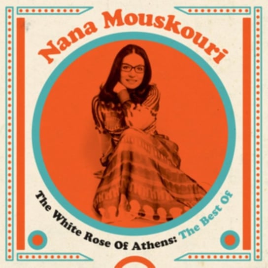 The White Rose of Athens Nana Mouskouri