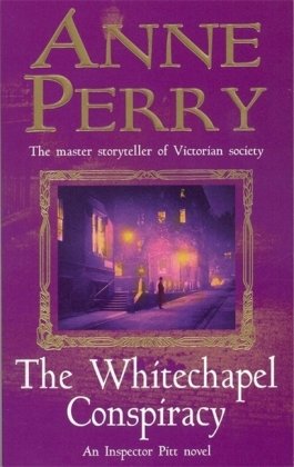 THE WHITECHAPEL CONSPIRACY Perry Anne