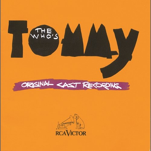 The Who's Tommy (Original Broadway Cast Recording) Original Broadway Cast of The Who's Tommy