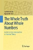 The Whole Truth About Whole Numbers Rash Agnes M., Forman Sylvia