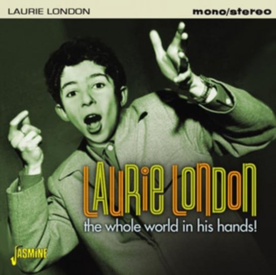 The Whole World in His Hands Laurie London