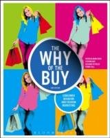 The Why of the Buy Rath Patricia Mink, Bay Stefani, Gill Penny, Petrizzi Richard