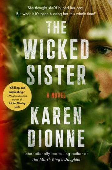 The Wicked Sister Dionne Karen