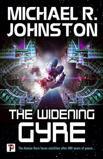 The Widening Gyre Michael R. Johnston