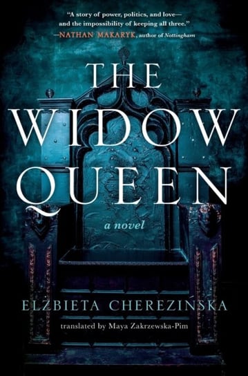The Widow Queen Elzbieta Cherezinska