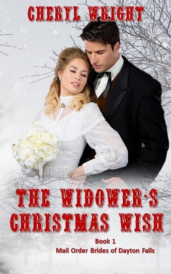 The Widower's Christmas Wish Wright Cheryl