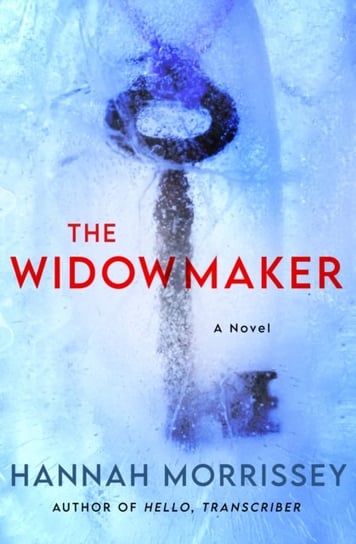 The Widowmaker: A Black Harbor Novel Hannah Morrissey