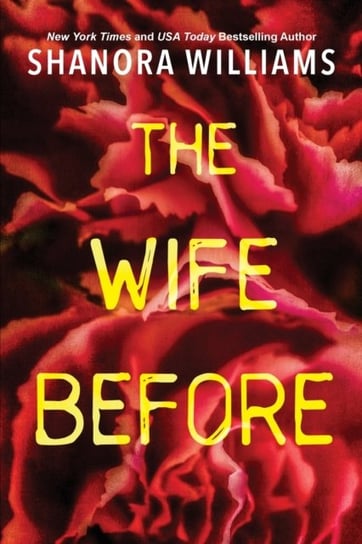The Wife Before: A Spellbinding Psychological Thriller with a Shocking Twist Williams Shanora