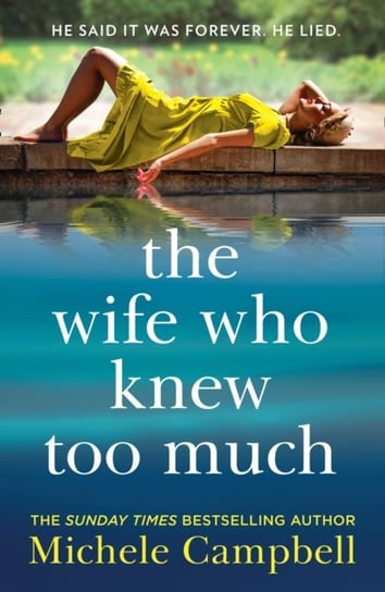 The Wife Who Knew Too Much Campbell Michele