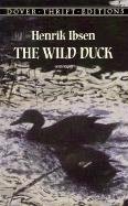 The Wild Duck Ibsen Henrik Johan, Ibsen, Dover Thrift Editions