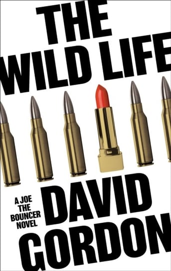 The Wild Life - Gordon David | Książka W Empik