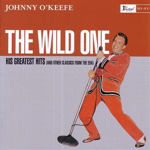 The Wild One Johnny O'Keefe