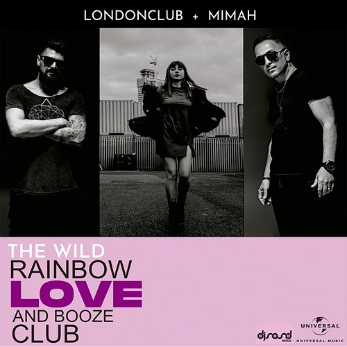 The Wild Rainbow Love And Booze Club London Club, Mimah