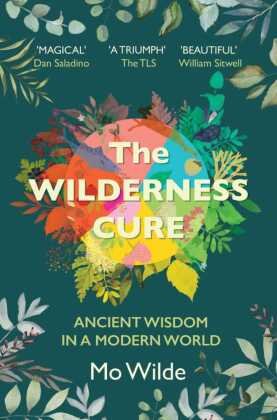 The Wilderness Cure Simon & Schuster UK
