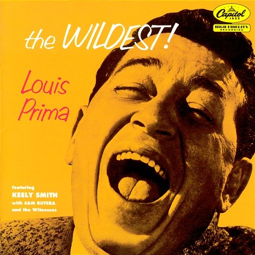 Just A Gigolo / I Ain't Got Nobody Louis Prima feat. Keely Smith, Sam Butera and The Witnesses