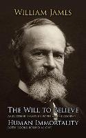 The Will to Believe and Human Immortality James William